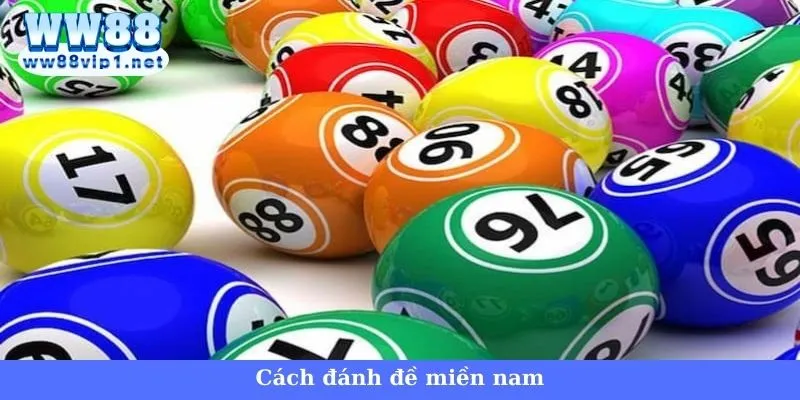 Cách Đánh Đề Miền Nam Cho Cược Thủ Chuẩn Nhất Năm 2024 2 Tìm hiểu cơ bản về cách đánh đề miền nam